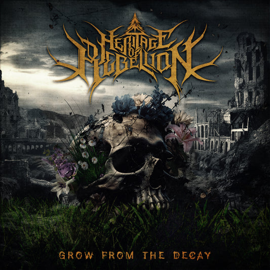 Grow from the Decay CD